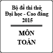 Đề thi thử đại học môn Toán 2015