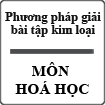 Phương pháp giải bài tập kim loại