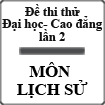 Đề thi thử đại học môn Sử lần 2 năm 2015