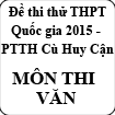 Đề thi thử lần 1 môn Văn THPT Quốc gia năm 2015 trường PTTH Cù Huy Cận - Hà Tĩnh