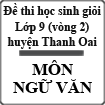 Đề thi học sinh giỏi lớp 9 vòng 2 năm 2015 môn Ngữ Văn huyện Thanh Oai, Hà Nội