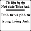 Tính từ và phó từ trong Tiếng Anh