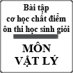 Bài tập cơ học chất điểm ôn thi học sinh giỏi