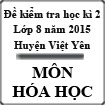 Đề thi giữa học kỳ 2 môn Hóa học lớp 8 huyện Việt Yên năm 2015