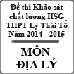 Đề khảo sát chất lượng Học sinh giỏi môn Địa lý lớp 12 trường THPT Lý Thái Tổ, Bắc Ninh năm học 2014-2015