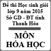 Đề thi học sinh giỏi môn Hóa lớp 9 THCS tỉnh Thanh Hóa năm 2015