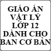 Giáo án Vật lý lớp 12 ban Cơ bản