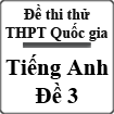 Đề thi thử THPT Quốc gia môn Tiếng Anh năm 2015 (đề 3)