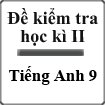 Đề kiểm tra học kì 2 môn Tiếng Anh lớp 9 trường THCS Phan Bội Châu