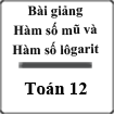 Bài giảng Hàm Số Mũ Và Hàm Số Logarit