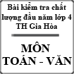 Đề kiểm tra chất lượng đầu năm lớp 4 năm 2013 - 2014, Trường tiểu học Gia Hòa tỉnh Hải Dương