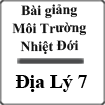 Bài giảng Môi trường nhiệt đới