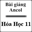 Bài giảng Ancol Hóa học 11