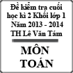Đề thi học kì 2 môn Toán lớp 1 trường Tiểu học Lê Văn Tám, Lào Cai