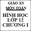 Giáo án môn Toán Hình học lớp 12 chương 1