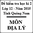 Đề thi học kì 2 môn Địa lý lớp 12 năm 2015 Tỉnh Quảng Nam
