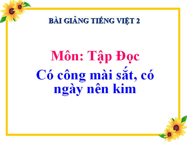 B&agrave;i giảng Tiếng Việt 2