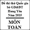 Đề thi thử THPT Quốc gia môn Toán năm 2015, Sở GD-ĐT Hưng Yên