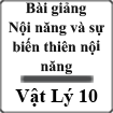 Bài giảng Nội năng và sự biến thiên nội năng Vật lý 10