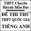 Bộ đề thi thử THPT Quốc gia 2015 môn Tiếng Anh trường THPT Chuyên Huỳnh Mẫn Đạt, Kiên Giang