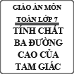 Giáo án Toán: Tính chất ba đường cao của tam giác