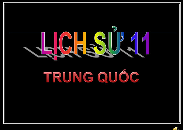 Trung Quốc Lịch sử 11