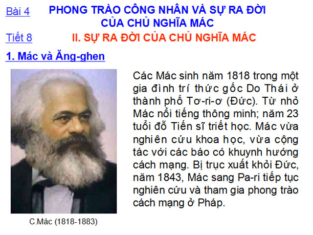 Bài giảng Phong trào công nhân và sự ra đời của chủ nghĩa Mác Bài giảng điện tử Lịch sử 8