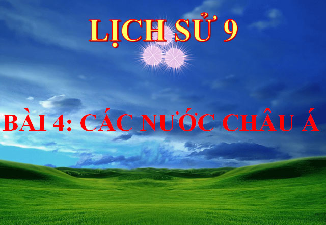  C&aacute;c nước Ch&acirc;u &Aacute; Lịch sử 9