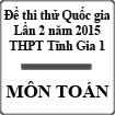 Đề thi thử Quốc gia lần 2 năm 2015 môn Toán trường THPT Tĩnh Gia 1, Thanh Hóa