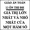 Giáo án ôn thi đại học môn Toán bài Giá trị lớn nhất và nhỏ nhất của một hàm số