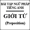 Bài tập về giới từ trong Tiếng Anh (Bài 2)
