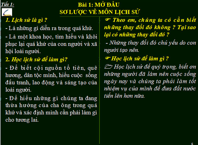 Bài giảng Mở đầu sơ lược về môn Lịch sử Mở đầu sơ lược về môn Lịch sử