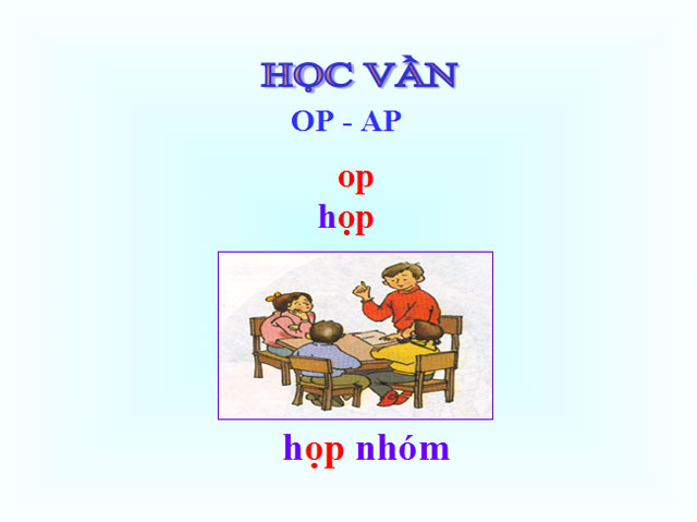Học vần Op - Ap