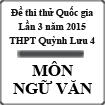 Đề thi thử Quốc gia môn Ngữ Văn lần 3 năm 2015 trường THPT Quỳnh Lưu 4, Nghệ An