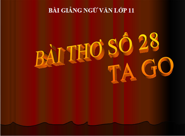 B&agrave;i thơ số 28