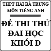 Đề thi thử đại học môn Tiếng Anh khối D trường THPT Hai Bà Trưng, Thừa Thiên Huế năm 2014