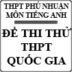 Đề thi thử THPT Quốc gia 2015 môn Tiếng Anh trường THPT Phú Nhuận, TP. HCM (lần 1)
