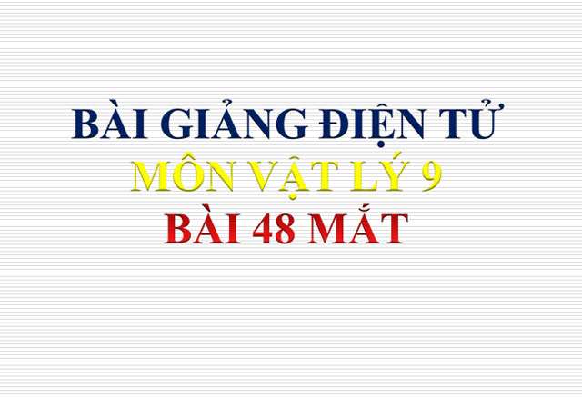  b&agrave;i Mắt Vật l&yacute; 9
