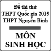 Đề thi thử THPT Quốc gia năm 2015 môn Sinh học trường THCS&THPT Nguyễn Bình, Quảng Ninh