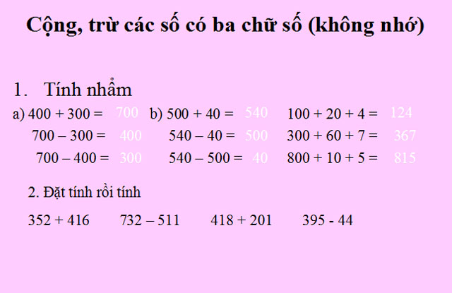 Bài giảng Cộng, trừ các số có 3 chữ số Toán 3 Bài giảng Toán 3