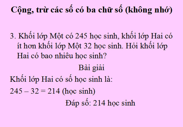 Bài giảng Cộng, trừ các số có 3 chữ số Toán 3 Cộng, trừ các số có 3 chữ số