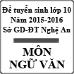 Đề thi tuyển sinh vào lớp 10 môn Ngữ văn năm học 2015-2016 Sở GD-ĐT Nghệ An