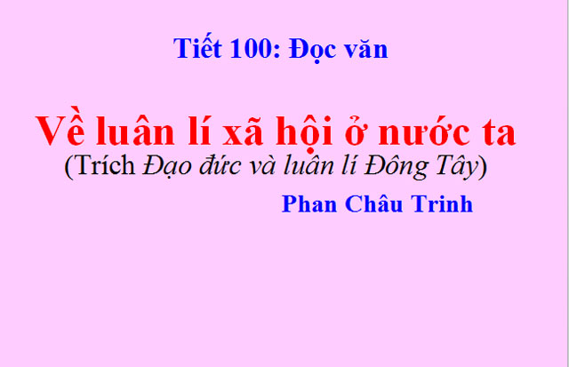  Về luân lí xã hội ở nước ta Ngữ Văn 11 