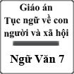 Giáo án bài Tục ngữ về con người và xã hội