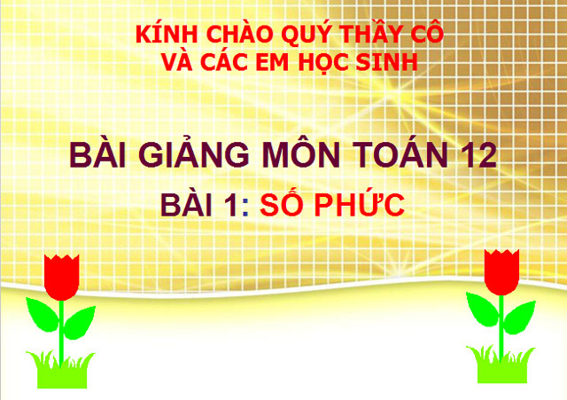 Bài giảng Số phức 