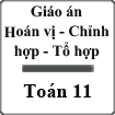 Giáo án Hoán vị - Chỉnh hợp - Tổ hợp