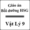 Giáo án bồi dưỡng Học sinh giỏi Vật lý 9