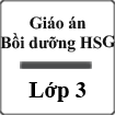 Giáo án bồi dưỡng Học sinh giỏi Lớp 3