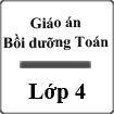 Giáo án bồi dưỡng Toán cho học sinh lớp 4