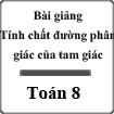 Bài giảng Tính chất đường phân giác của tam giác